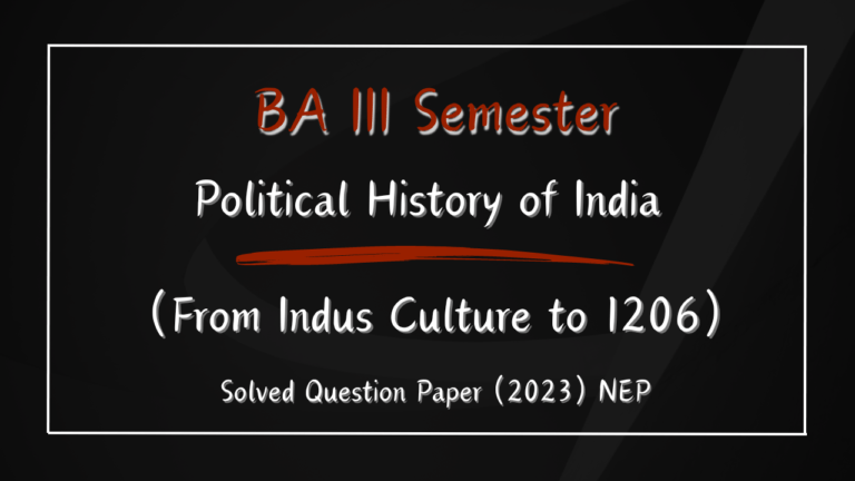 Political History of India Solved Question Paper