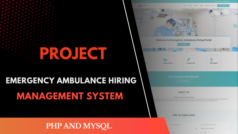 Emergency Ambulance Hiring Portal using PHP & MySQL