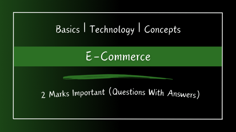 E-Commerce 2 Marks Questions With Answers