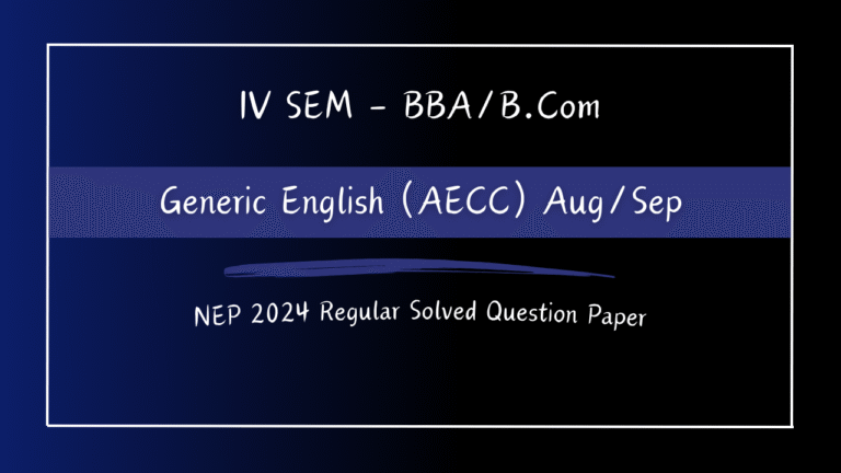 English 2024 NEP Regular Solved Question Paper (BBA B.Com)